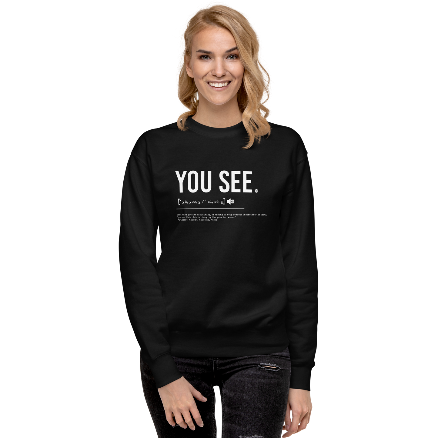 YOUSEE: unisex sweatshirt