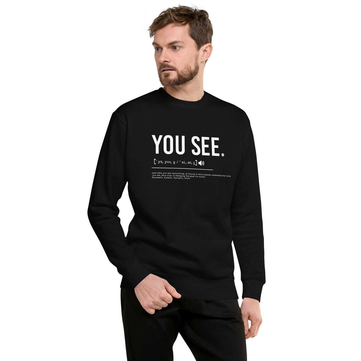 YOUSEE: unisex sweatshirt