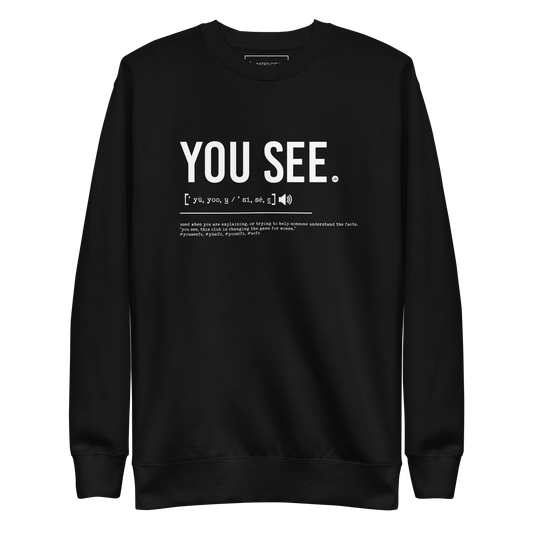 YOUSEE: unisex sweatshirt