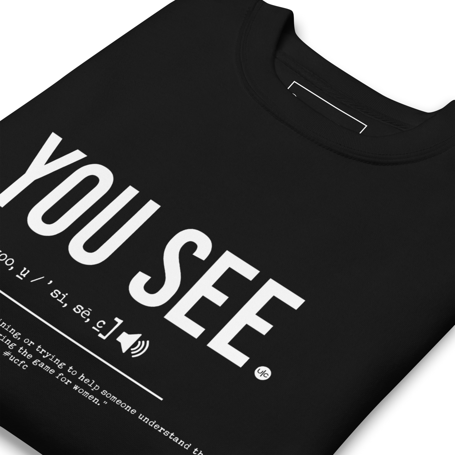 YOUSEE: unisex sweatshirt